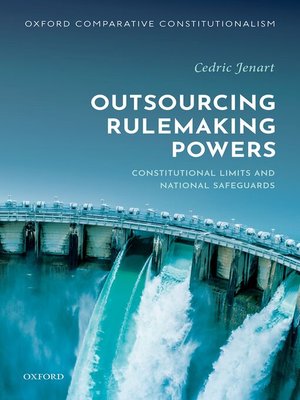 cover image of Outsourcing Rulemaking Powers
